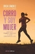 Corro y soy mujer - Erica Sánchez