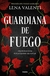 Guardiana de fuego - Lena Valenti - Fuego Sagrado 1