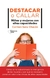 Destacar o callar - Carmen Sanz Chacón