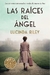 Las Raíces Del Ángel - Lucinda Riley
