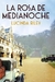 La rosa de medianoche - Lucinda Riley