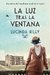 La luz tras la ventana - Lucinda Riley