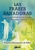 Las frases sanadoras - Brigitte Champetier de Ribes