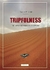 TRIPFULNESS: SEIS AÑOS DE VIAJES EN SOLITARIO - Xavier F. Vidal