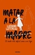 Matar a la madre - Luciano Lutereau