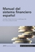 Manual del sistema financiero español - VV.AA.