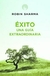 Éxito. Una guía extraordinaria - Robin Sharma