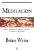 Meditación - Brian Weiss