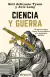 Ciencia y guerra - Neil deGrasse Tyson & Avis Lang
