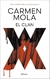El Clan - Carmen Mola - LA NOVIA GITANA 5