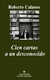 Cien cartas a un desconocido - Roberto Calasso
