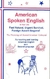 American Spoken English in Real Life