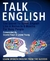 Talk English: The Secret To Speak English Like A Native In 6 Months For Busy People - Ken Xiao