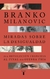 Miradas sobre la desigualdad - Branko Milanovic