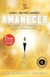 Amanecer - Raquel Aguirre Sarabia