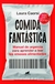 Comida fantástica - Laura Caorsi