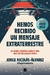 Hemos recibido un mensaje extraterrestre - Jorge Nicolás-Álvarez