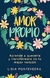 Amor propio - Lidia Pontevedra