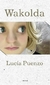 Wakolda - Lucía Puenzo