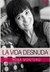 La vida desnuda - Rosa Montero - comprar online