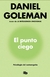El punto ciego - Daniel Goleman - comprar online