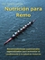 Nutrición para Remo - César González Andrade - comprar online