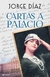 Cartas a Palacio - Jorge Díaz Reedición - comprar online
