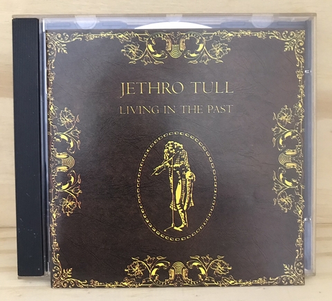CD Jethro Tull - Living In The Past