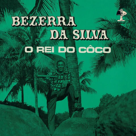 LP BEZERRA DA SILVA - O REI DO CÔCO