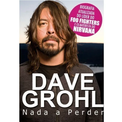 DAVE GROHL - NADA A PERDER