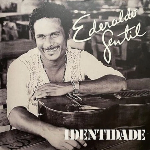 LP EDERALDO GENTIL - IDENTIDADE