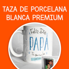 Taza blanca de porcelana Premium - Día Del Padre