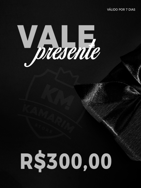 Vale Presente R$300,00
