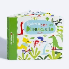 Imagen de Quiero ser un dinosaurio