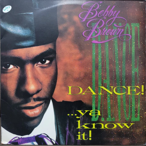 Disco de Vinil LP Bobby Brown Dance... Ya know it
