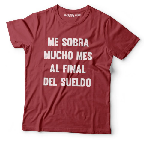 Imagen de ME SOBRA MUCHO MES AL FINAL DEL SUELDO