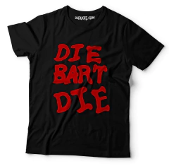 DIE BART DIE
