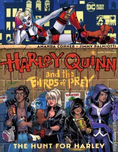 Harley Quinn and the Birds of Prey The Hunt For Harley TPB (2022 DC Black Label)