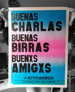 Afiche letterpress + Buenxs Amigxs