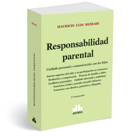 Responsabilidad Parental - Mauricio Mizrahi - Editorial Astrea