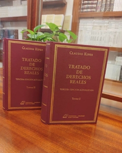 Tratado de Derechos Reales 2 Tomos - Kiper Claudio - Editorial Rubinzal Culzoni