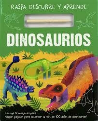 RASPA , DESCUBREY APRENDE : DINOSAURIOS