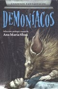 CUENTOS FANTASTICOS DEMONIACOS - SHUA ANA MARIA - EDITORIAL EMECE