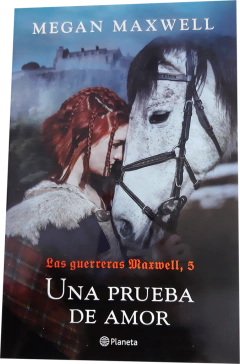 UNA PRUEBA DE AMOR - MAXWELL MEGAN