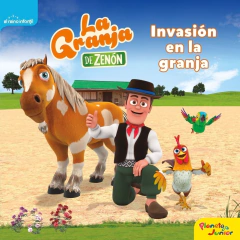 INVASION EN LA GRANJA - AY QUE CALOR - LA GRANJA DE ZENON - EDITORIAL PLANETA JUNIOR