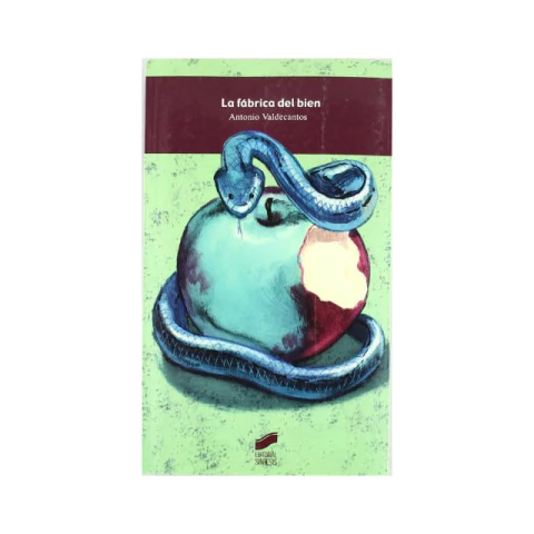 LA FABRICA DEL BIEN | ANTONIO VALDECANTOS