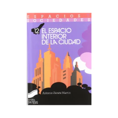 EL ESPACIO INTERIOR DE LA CIUDAD