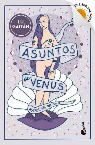 ASUNTOS DE VENUS - BOOKET VERANO 2023-2024 - LU GAITAN - EDITORIAL BOOKET