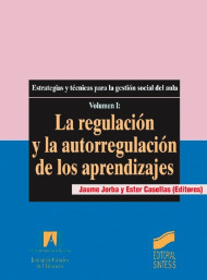 LA REGULACION Y LA AUTORREGULACION DE LOS APRENDIZAJES