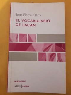 VOCABULARIO DE LACAN (ANAFORA) DE CLERO JEAN PIERRE